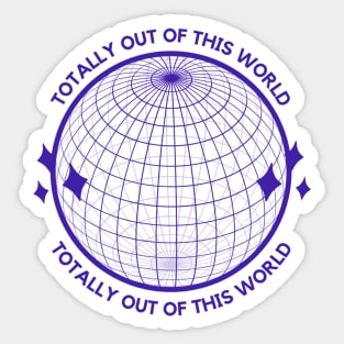 Out Of This World Sticker Sticker